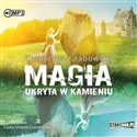 CD MP3 Magia ukryta w kamieniu Tom 1  - Katarzyna Grabowska