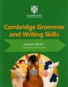 Cambridge Grammar and Writing Skills Learner's Book 1  