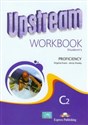 Upstream Proficiency C2 Workbook - Polish Bookstore USA