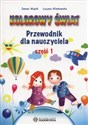 Kolorowy świat Przewodnik dla nauczyciela Część 1 - Iwona Wąsik, Lucyna Klimkowska
