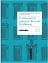 O demokracji, pamięci i Europie Środkowej buy polish books in Usa