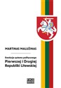 Ewolucja systemu politycznego Pierwszej i Drugiej Republiki Litewskiej - Martinas Malużinas