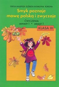 Smyk poznaje mowę polską i zwyczaje 3 Ćwiczenia Część 1 bookstore