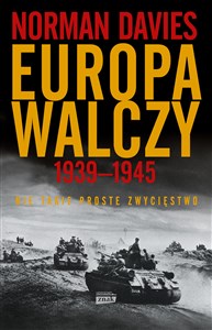 Europa walczy 1939-1945 Nie takie proste zwycięstwo online polish bookstore