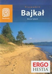 Bajkał Przewodnik Morze Syberii Polish bookstore