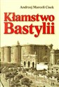 Kłamstwo Bastylii Polish Books Canada