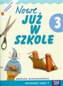 Szkoła na miarę Nowe już w szkole 3 Wycinanka część 1 edukacja wczesnoszkolna polish usa