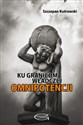 Ku granicom władczej omnipotencji online polish bookstore