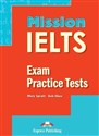 Mission IELTS. Exam Practice Tests + DigiBook  Polish Books Canada