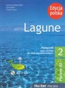 Lagune 2 Podręcznik z płytą CD Edycja polska Liceum technikum  