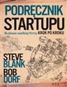 Podręcznik startupu Budowa wielkiej firmy krok po kroku books in polish