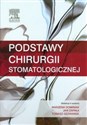 Podstawy chirurgii stomatologicznej  