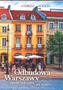 Odbudowa Warszawy opowiedziana na nowo Canada Bookstore