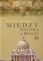 Między polityką a religią pl online bookstore