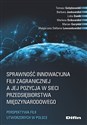 Sprawność innowacyjna filii zagranicznej a jej pozycja w sieci przedsiębiorstwa międzynarodowego Perspektywa filii utworzonych w Polsce Bookshop