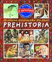 Prehistoria Obrazkowa encyklopedia dla dzieci in polish