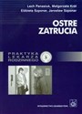 Ostre zatrucia - Lech Panasiuk, Małgorzata Król, Elżbieta Szponar, Jarosław Szponar