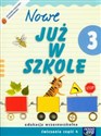 Szkoła na miarę Nowe już w szkole 3 Ćwiczenia Część 4 Edukacja wczesnoszkolna  