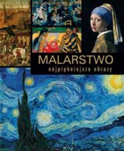 Malarstwo Najpiękniejsze obrazy - Polish Bookstore USA