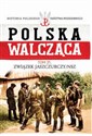 Polska Walcząca Tom 21 Związek  Jaszczurczy /NSZ Bookshop