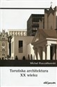 Toruńska architektura XX wieku  