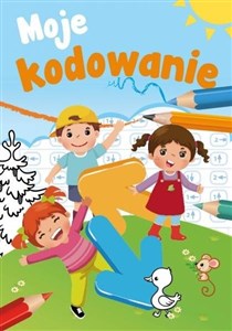 Mały uczeń. Moje kodowanie 