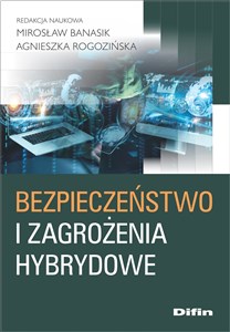 Bezpieczeństwo i zagrożenia hybrydowe Canada Bookstore