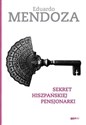 Sekret hiszpańskiej pensjonarki - Eduardo Mendoza