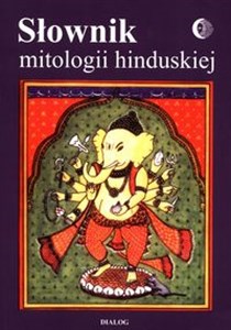 Słownik mitologii hinduskiej pl online bookstore