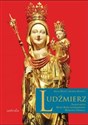 Ludźmierz Sanktuarium Matki Bożej Ludźmierskiej Królowej Podhala Canada Bookstore