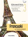 Francuski w tłumaczeniach Gramatyka Część 3 pl online bookstore