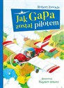 Jak Gapa został pilotem - Polish Bookstore USA