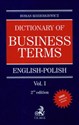 Dictionary of Business terms english-polish vol.1  