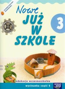 Szkoła na miarę Nowe Już w szkole 3 Wycinanka Część 2 edukacja wczesnoszkolna Polish Books Canada