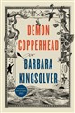 Demon Copperhead - Barbara Kingsolver