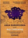 Unia Europejska wobec Azji Centralnej online polish bookstore