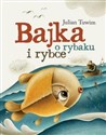 Bajka o rybaku i rybce 