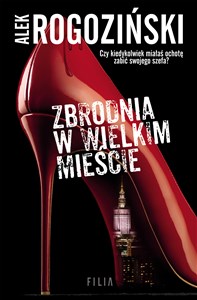 Zbrodnia w wielkim mieście - Polish Bookstore USA