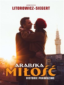 Arabska miłość. Historie prawdziwe polish usa