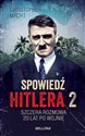 Spowiedź Hitlera 2. Szczera rozmowa 20 lat po wojnie (wydanie pocketowe)  buy polish books in Usa