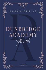 Dunbridge Academy Tylko z tobą pl online bookstore