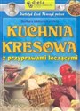 Kuchnia kresowa z przyprawami leczącymi - Barbara Jakimowicz-Klein