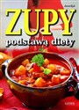 Zupy podstawą diety - Anna Dyk