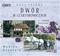 [Audiobook] Dwór w Czartorowiczach - Monika Rzepiela