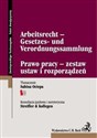 Arbeitsrecht Gesetzes und Verordnungssammlung  Prawo pracy zestaw ustaw i rozporządzeń  - 