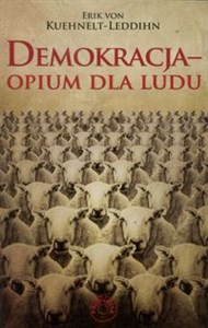 Demokracja opium dla ludu  