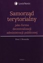 Samorząd terytorialny jako forma decentralizacji administracji publicznej 