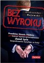 Bez wyroku - Aleksander Majewski  