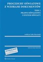 Procedury oświatowe z wzorami dokumentów Tom 1. Prawo oświatowe i system oświaty polish books in canada