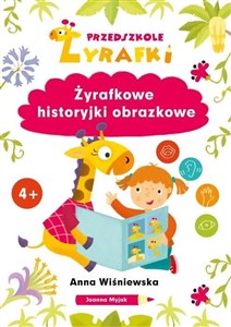 Przedszkole Żyrafki. Żyrafkowe historyjki obrazkowe bookstore